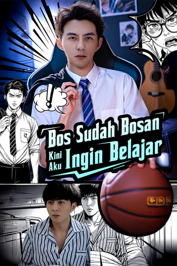 Poster Bos Sudah Bosan, Kini Aku Ingin Belajar
