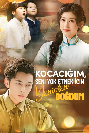 Poster Kocacığım, Seni Yok Etmek İçin Yeniden Doğdum