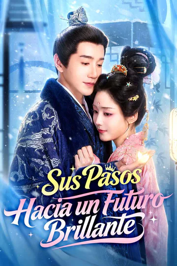 Póster de Sus Pasos Hacia un Futuro Brillante