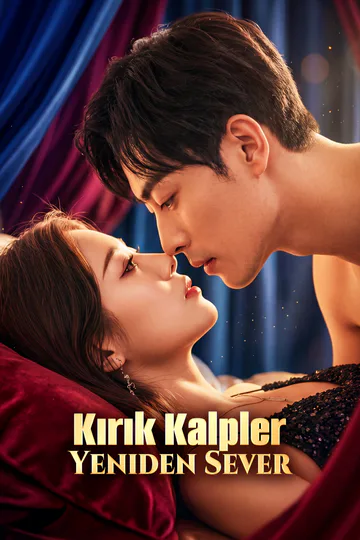 Kırık Kalpler Yeniden Sever afişi