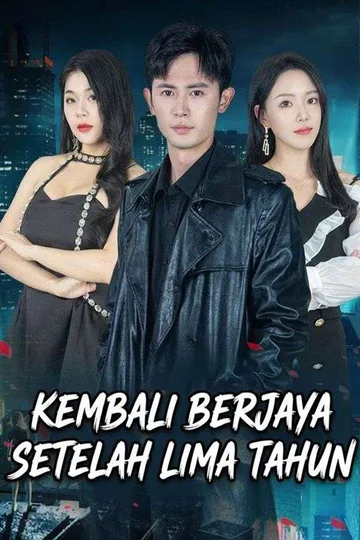 Poster Kembali Berjaya Setelah Lima Tahun