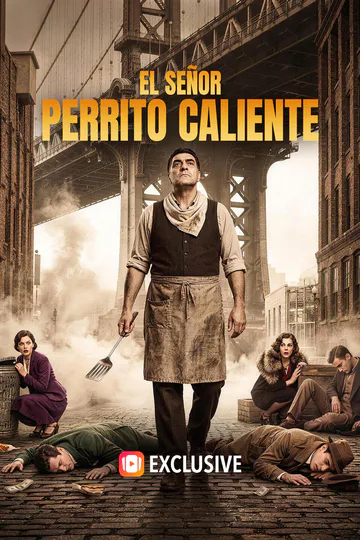 Póster de El Señor Perrito Caliente