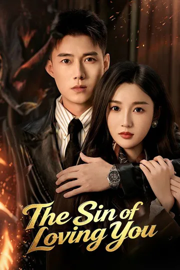 The Sin of Loving You poster