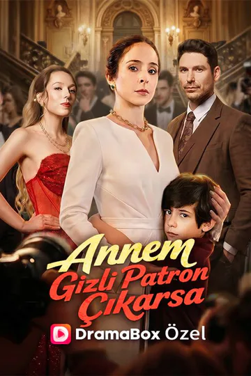 Annem Gizli Patron Çıkarsa afişi
