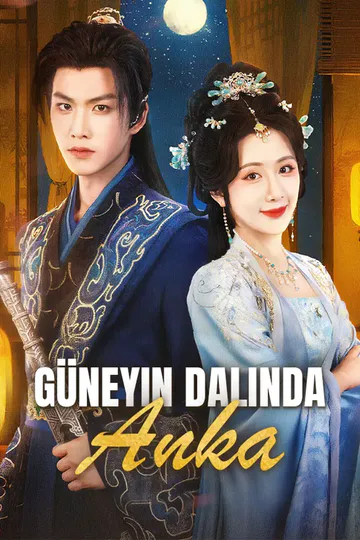 güneyin dalında Anka afişi