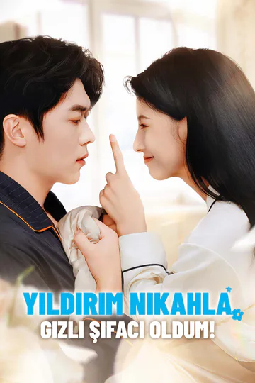 Yıldırım Nikahla Gizli Şifacı Oldum! afişi