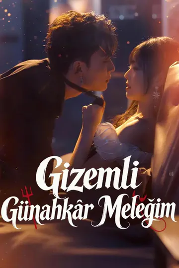 Gizemli Günahkâr Meleğim afişi