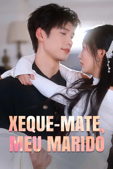 Pôster de Xeque-mate, Meu Marido