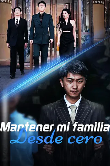 Póster de Mantener mi familia desde cero