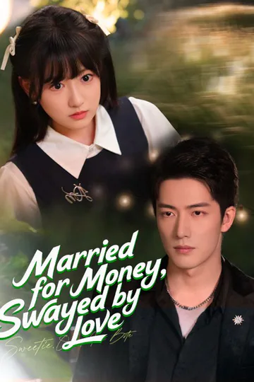 Married for Money, Swayed by Love (DUBBED) poster