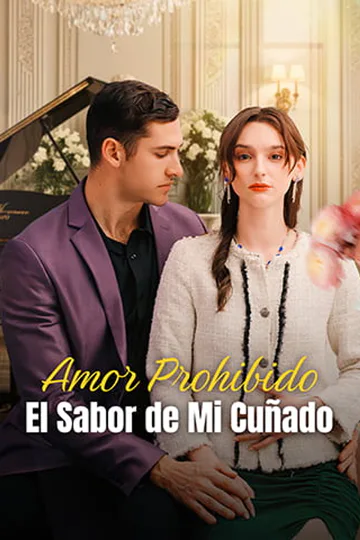 Póster de (Doblado) Amor Prohibido: El Sabor de Mi Cuñado