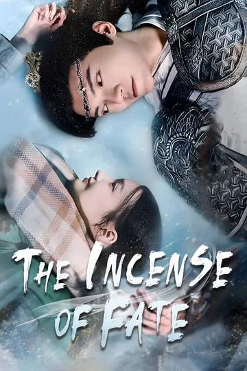 The Incense of Fate poster