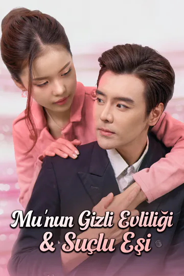 Mu'nun Gizli Evliliği & Suçlu Eşi afişi