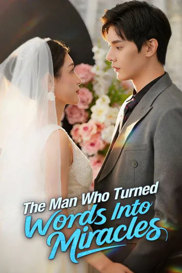 The Man Who Turned Words Into Miracles poster