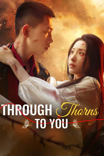 Through Thorns to You poster