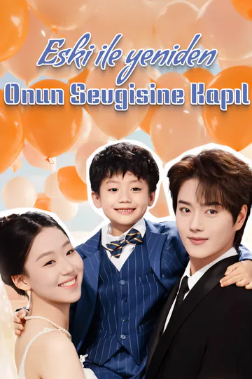 Eski ile yeniden, onun sevgisine kapıl afişi