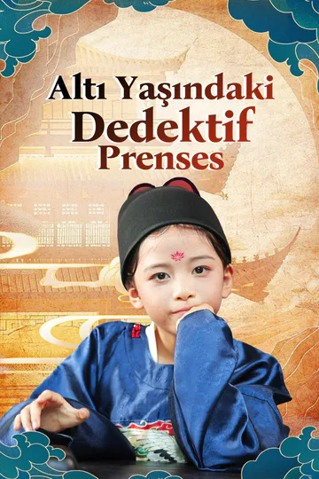 Altı Yaşındaki Dedektif Prenses(Dublajlı) afişi