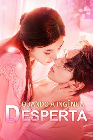 Pôster de Quando a Ingênua Desperta(Dublado)