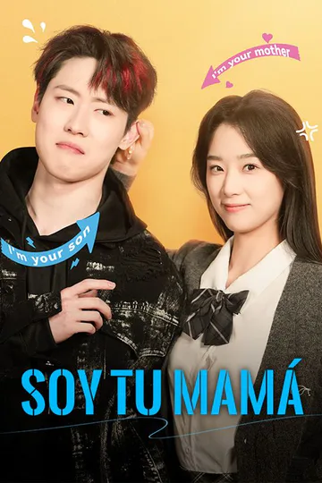 Póster de Soy Tu Mamá