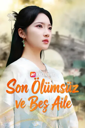 Son Ölümsüz ve Beş Aile afişi