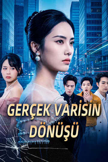 GERÇEK VARİSİN DÖNÜŞÜ(Dublajlı) afişi