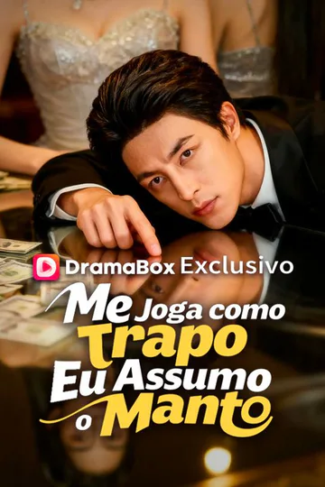 Pôster de Me Joga como Trapo, Eu Assumo o Manto