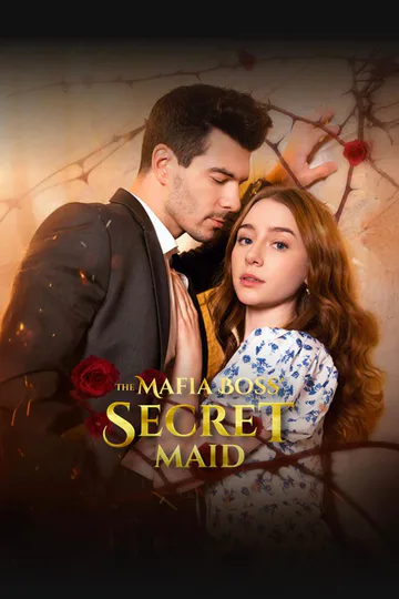 MAFIA BOSS'S SECRET MAID poster