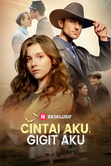 Poster Cintai aku, gigit aku
