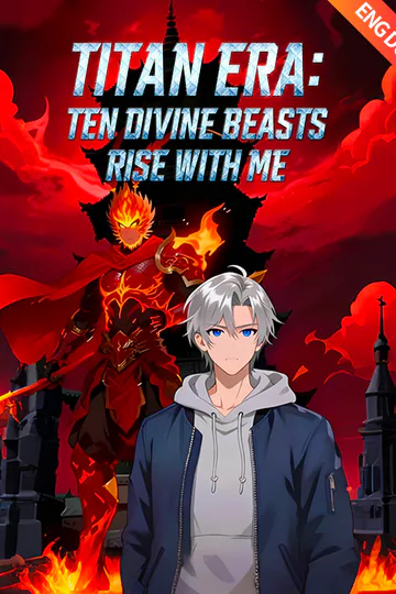 (Dubbed) Titan Era: Ten Divine Beasts Rise with Me poster