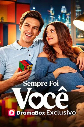 Pôster de Sempre Foi Você