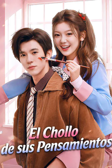 Póster de El Chollo de sus Pensamientos