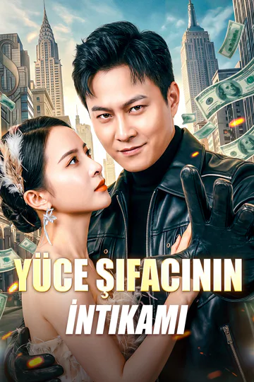 Yüce Şifacının İntikamı afişi