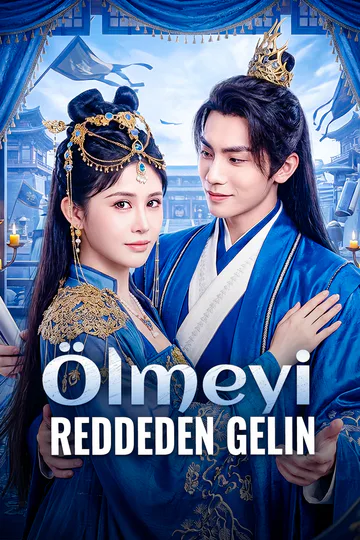 Ölmeyi Reddeden Gelin(Dublajlı) afişi