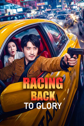 Racing Back to Glory poster