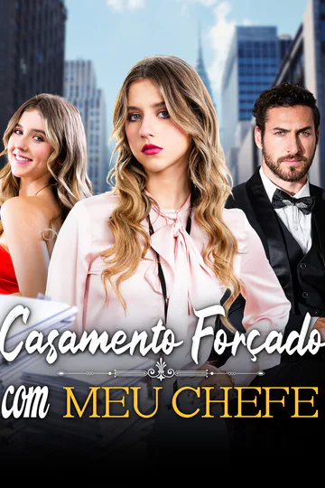 Pôster de (Dublado) Casamento Forçado com Meu Chefe