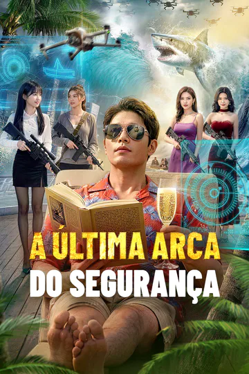 Pôster de A Última Arca do Segurança(Dublado)