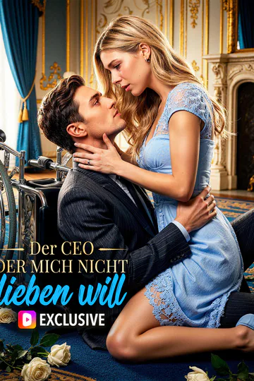 Poster von Der CEO, der mich nicht lieben will(Synchron)