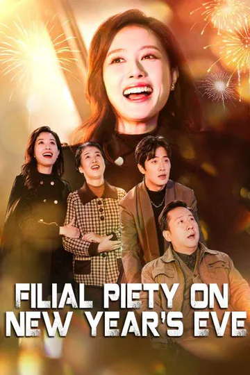 Filial Piety on New Year's Eve poster