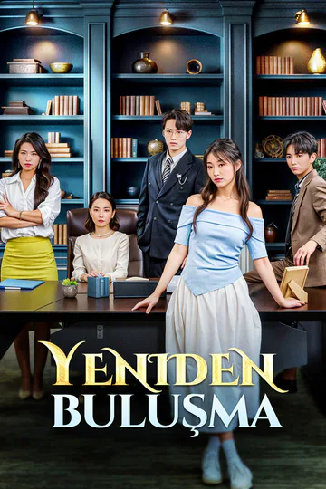 Yeniden Buluşma afişi