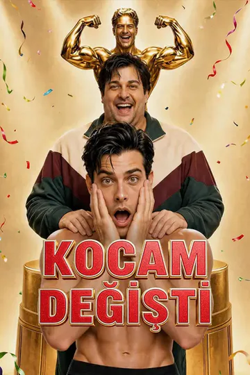 Kocam Değişti afişi