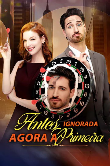 Pôster de Antes Ignorada, Agora a Primeira