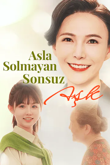 Asla Solmayan Sonsuz Aşk afişi