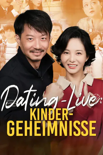 Poster von Dating-Live: Kinder-Geheimnisse