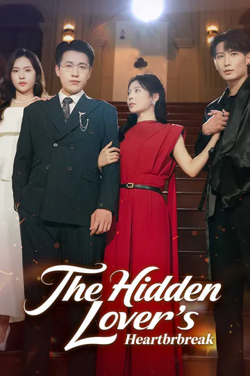 The Hidden Lover’s Heartbreak poster