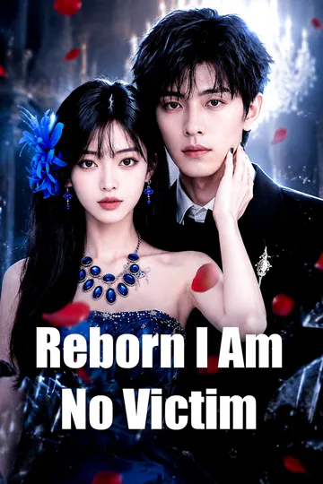 Reborn I Am No Victim poster