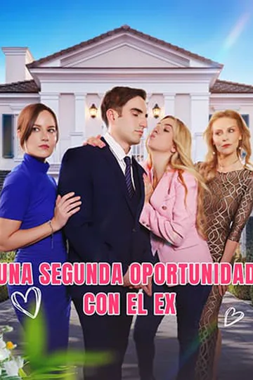 Póster de Una segunda oportunidad con el ex