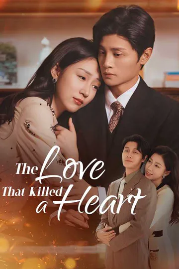 (Dubbed) The Love That Killed a Heart poster