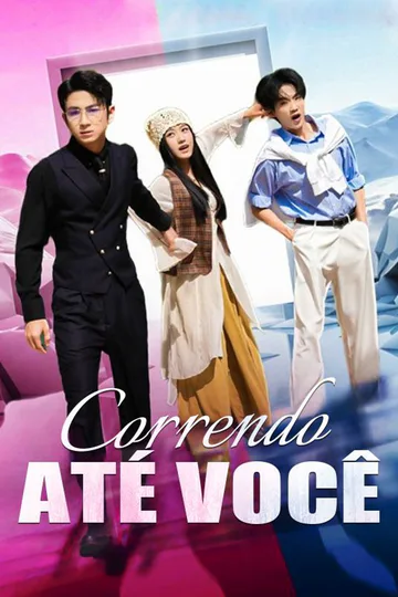 Pôster de Correndo até Você