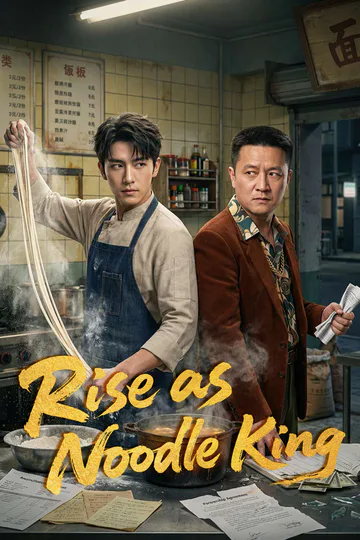 Rise as Noodle King poster