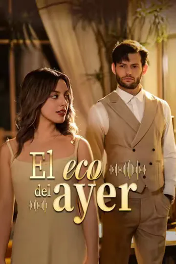 Póster de (Doblado) El eco del ayer